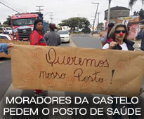Moradores da Castelo protestam e pedem o posto de saúde